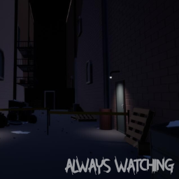Always Watching