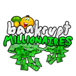 #bankruptMILLIONAIRES