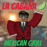 La Cabaña - Mexican Grill