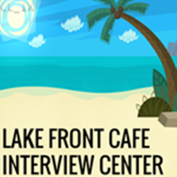 Lake Front Cafe Interveiw Center