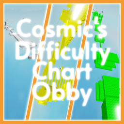 Cosmic's Difficulty Chart Obby
