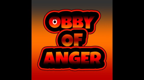 OBBY OF ANGER (NEW STAGE!)