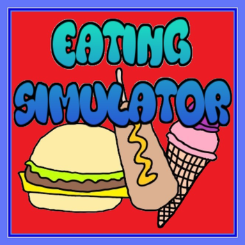 🍰 Eating Simulator 🍰