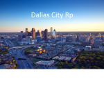 Dallas City Roleplay | Never Sts | Not Stroct