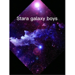 Stara galaxy boys
