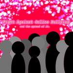 Fight Against Online Bullying!