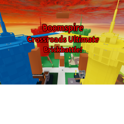 Doom spire Crossroads Ultimate Brickbattle!