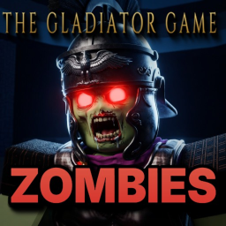 [ZOMBIES] The Gladiator Game