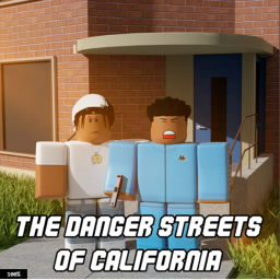 Danger Streets Of California [ALPHA]