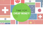 Cheap Money