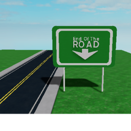 End Of The Road!