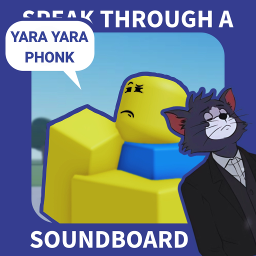CONTENT UPDATE [] Speak Through a Soundboard!