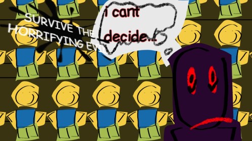 SURVIVE THE HORRIFYING EVIL
