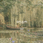 ʚ onism ɞ