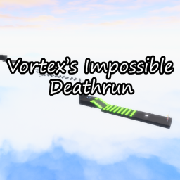Vortex's Deathrun (Beta Obby)