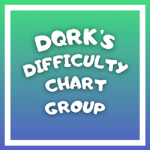 Dqrk's Difficulty Chart Group