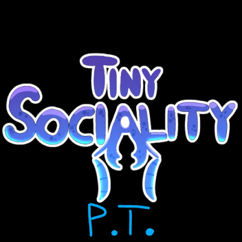 Tiny Sociality PUBLIC TESTING