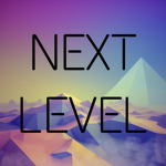 Next Level!