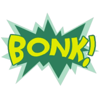 Bonk!