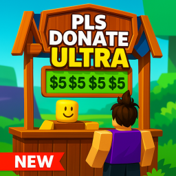 Pls Donate Ultra