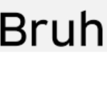 Meme bruh meme bruh