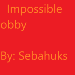 The most impossible obby of all roblox