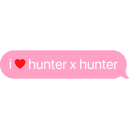 i heart hunter x hunter text