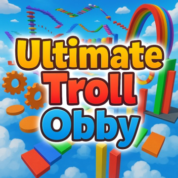 Mega Troll Obby Madness - Troll Your Friends
