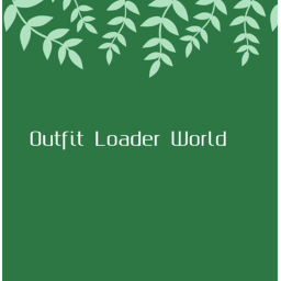 [Animated Tools]Outfit Loader World