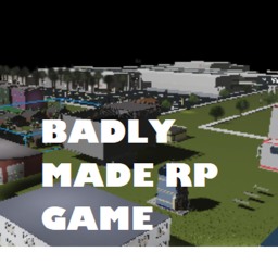 poorly made roleplay game