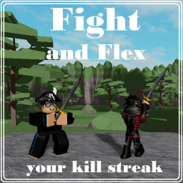 Fight and flex your kill streak - Version 1.0