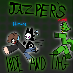 Jazper's Hide And Tag || [Public-Alpha]