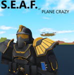 ~{ S.E.A.F. of Plane Crazy }~