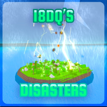 18dq's Disasters