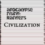Rangers - Apocalypse Rising Civilization