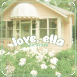 [V1] love, ella | homestore