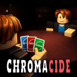 Chromacide