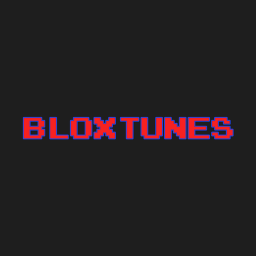 BLOXTUNES