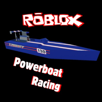 Roblox Powerboat Racing