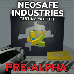 NeoSafe Industries Testing Facility [PRE-ALPHA]