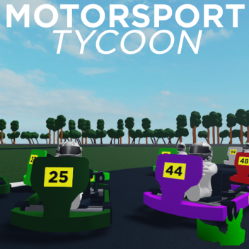 Motorsport Tycoon (but not actually)
