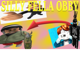 silly fella obby
