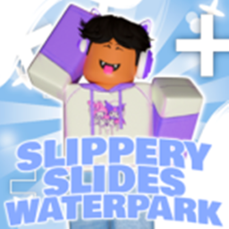 [NEW] Slippery Slides Waterpark!