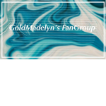 Goldmadelyn's Fan Group