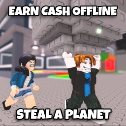 Steal a Earth [MODDED 999X]🤑