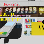 World 2 : MCDONALDS!