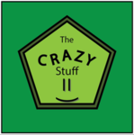 The CRAZY Stuff