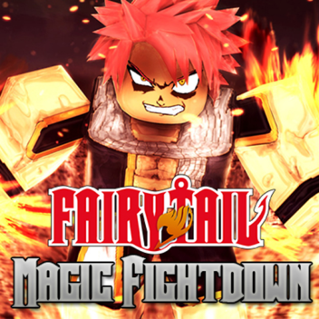 [PROJECT] Fairy Tail - Magic Fightdown