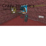 Crazy zombie's development group