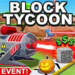 Block Tycoon ⛏️ [HALLOWEEN EVENT] 🎃